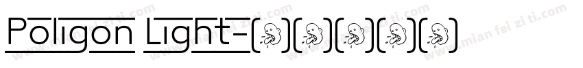 Poligon Light字体转换